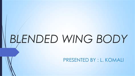 BLENDED WING BODY 11