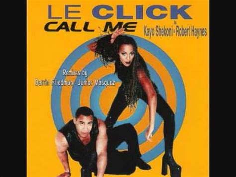 Call Me - Le Click 1997 - YouTube