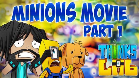 Minecraft Mods : Think's Lab - Minions Movie Theft! [Minecraft Roleplay ...