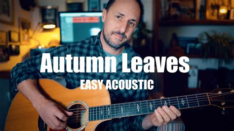 Autumn Leaves Easy Acoustic Guitar Lesson | Guitar Techniques and Effects