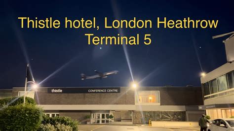 Thistle Hotel London Heathrow Terminal 5. Brilliant plane spotting ...