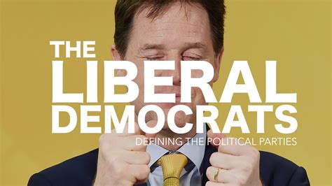 Defining the Political Parties: The Liberal Democrats - YouTube