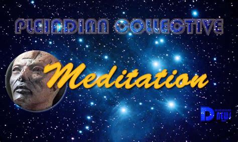 Meditation - Pleiadian Collective - Disclosure News