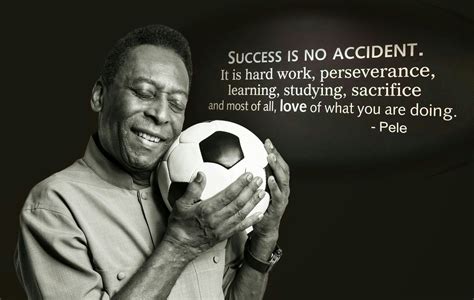 Pin by Coffee LAB 360° on Pelé | Soccer quotes, Pelé, Pele quotes