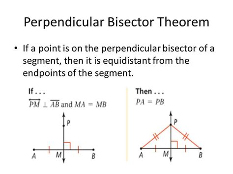 Prove The Perpendicular Bisector Theorem