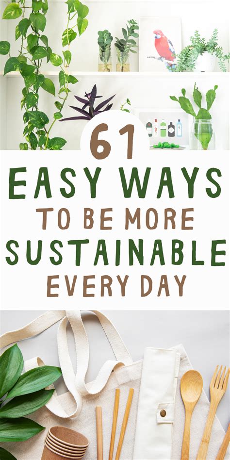 61 Ways To Be More Sustainable - Life Lived Curiously in 2020 | Environmentally friendly living ...