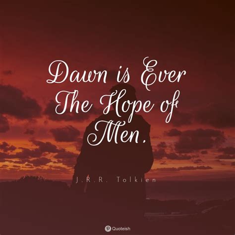 33+ Dawn Quotes - QUOTEISH | Dawn quotes, Inspirational quotes with ...