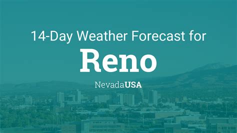 Reno, Nevada, USA 14 day weather forecast