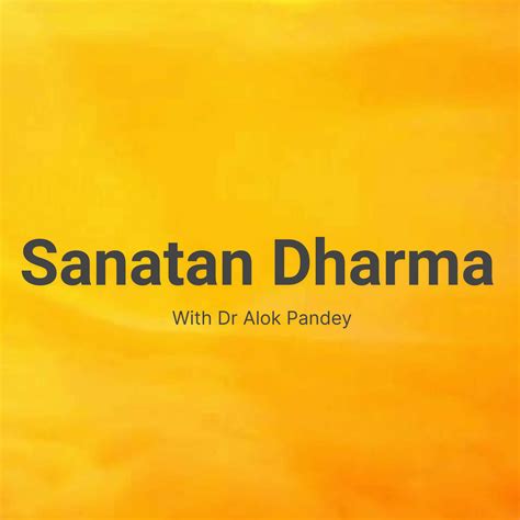 Sanatana Dharma 19: Festivals and Pooja (Worship)