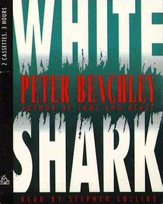 White Shark by Peter Benchley, Paperback | Barnes & Noble®