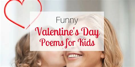 Funny Valentine's Day Poems for Kids