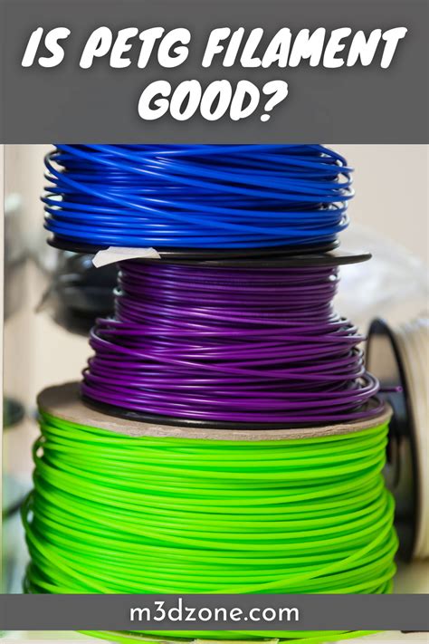 Is PETG Filament Good? in 2021 | Prints, 3d printing, Filament