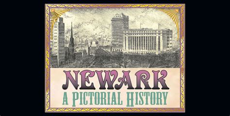 Newark: A Pictorial History - Newark Public Library