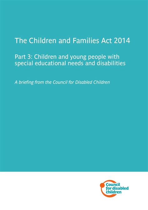 A summary of the Children and Families Act by Council for Disabled ...