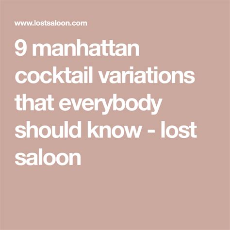 9 manhattan cocktail variations that everybody should know - lost saloon Brandy Manhattan ...