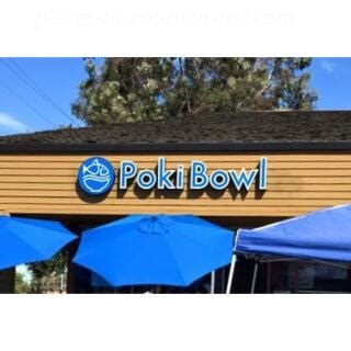 Poki Bowl 4750 Almaden Expy #100, San Jose, CA 95118 Reviews, Menu ...