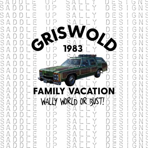 Griswold 1983 Family Vacation Wally World or Bust PNG Sublimation Design Download DTF Print ...