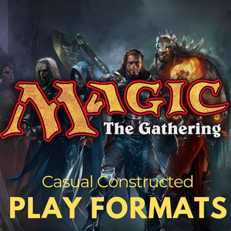 Magic: The Gathering Casual Constructed Play Formats - HobbyLark