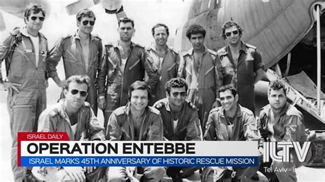 Israel Marks 45th Anniversary of Operation Entebbe | Military.com