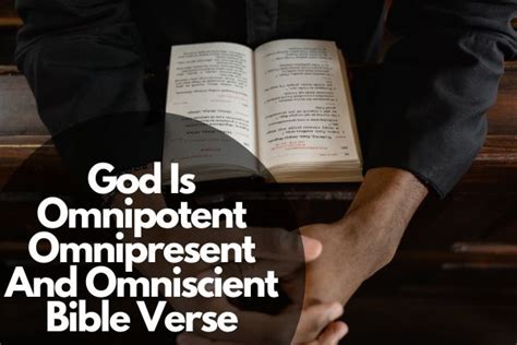 50 Powerful God Is Omnipotent Omnipresent And Omniscient Bible Verse ...