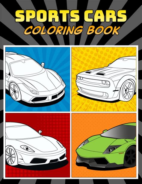 Sports Car Coloring Book: A Collection of 45 Cool Supercars - Car ...