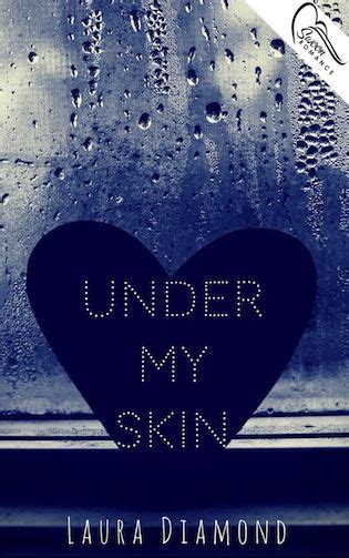 Under My Skin by Laura Diamond Cover Reveal | Under my skin, Book worms, Blog tour