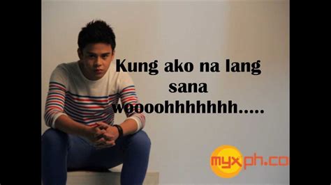 Kung Ako Na Lang Sana - Khalil Ramos (Lyrics) HD - YouTube