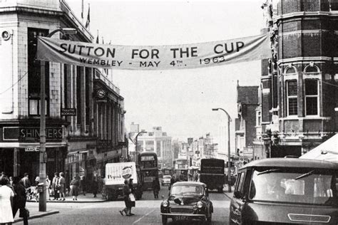 Sutton High Street Sutton Surrey England in 1963 The Build Up To FA Cup Final Home History ...