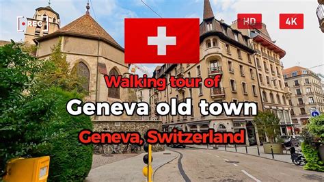 Geneva, Switzerland 🇨🇭 | Walking tour of Geneva old town | 4k 60fps ...