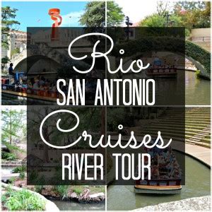 Rio San Antonio Cruises River Tour ~ San Antonio, Texas - R We There Yet Mom?