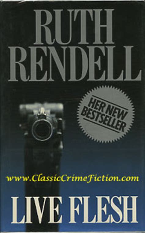 Ruth Rendell - Live Flesh - First Edition Book