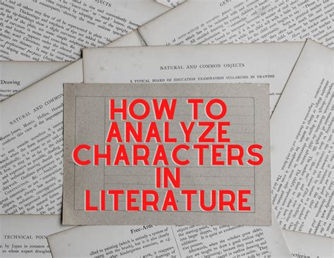 How to Analyze Characters in Literature - Owlcation