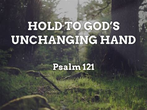 Hold to God's Unchanging Hand - Logos Sermons