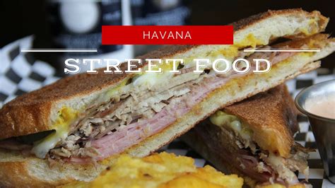 Street Food in Havana: What You Need to Try