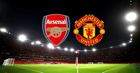 EPL: Arsenal vs Manchester United: Preview, starting XI, injuries ...