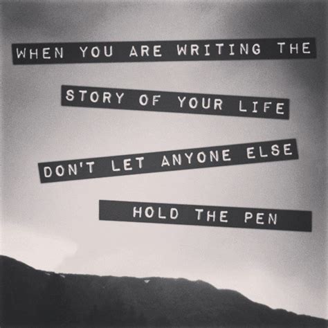 Write Your Own Story Quotes. QuotesGram