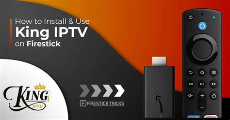 King IPTV Review & Setup on FireStick & Android TV (2024)