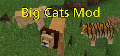 Big Cats Mod | Minecraft PE Mods & Addons