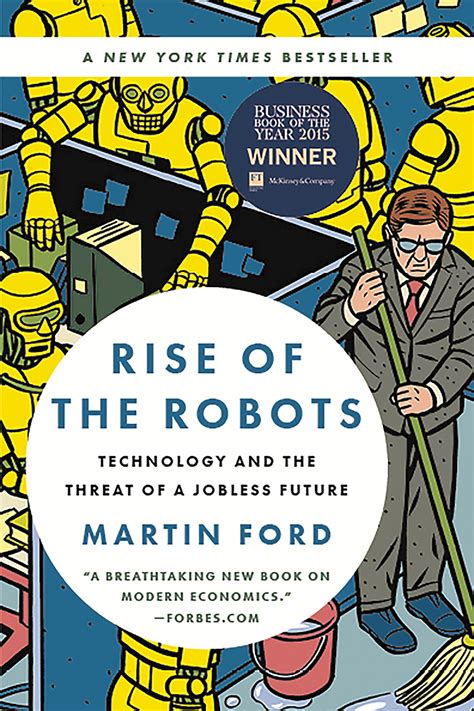 Rise of the Robots by Martin Ford | Hachette Book Group