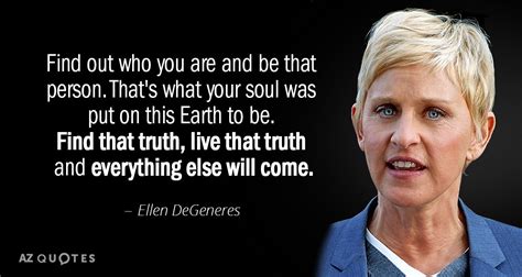 TOP 25 QUOTES BY ELLEN DEGENERES (of 361) | A-Z Quotes