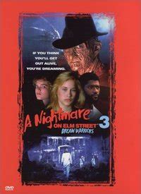 A Nightmare on Elm Street 3: Dream Warriors Quotes. QuotesGram