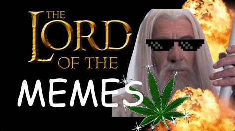 Lord of the Memes - YouTube