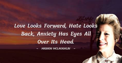 40+ Best Mignon McLaughlin Quotes