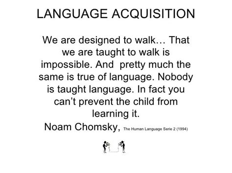 Language Acquisition