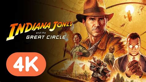 Indiana Jones and the Great Circle - Official Gameplay Trailer (4K ...