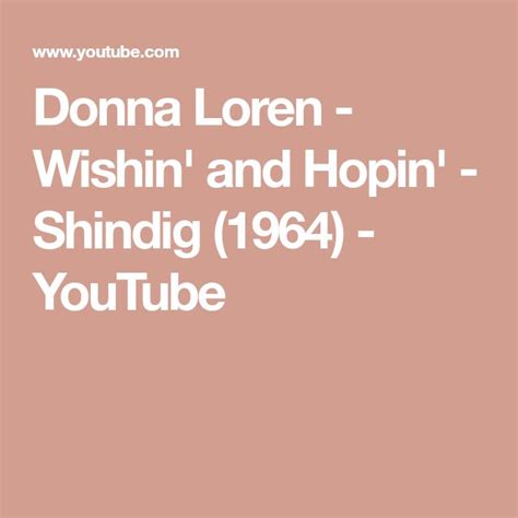 Donna Loren - Wishin' and Hopin' - Shindig (1964) - YouTube | Donna loren, Shindig, Donna