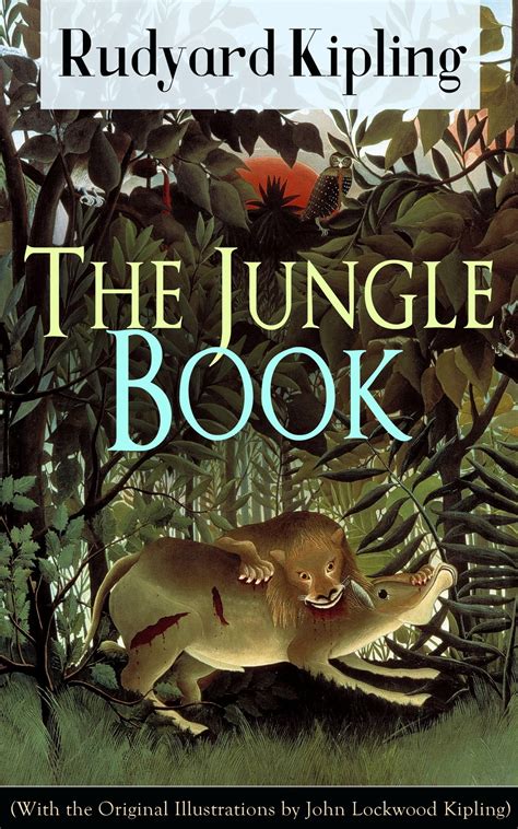 The Jungle Book (With the Original Illustrations by John Lockwood ...