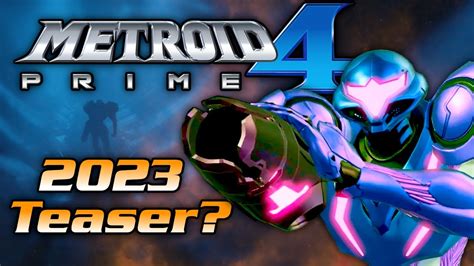 Metroid Prime 4 Gameplay Teaser In 2023? - YouTube