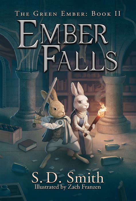 Ember Falls: The Green Ember Book II | The Green Ember Wiki | Fandom