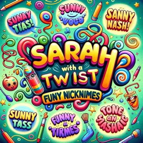 Sarah's Moniker Magic: Creative Nicknames For Sarah - Good Name